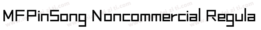 MFPinSong Noncommercial Regular字体转换
